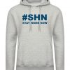 SHN Stay Home Now Hoodie