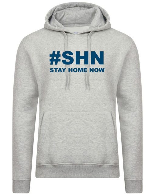 SHN Stay Home Now Hoodie