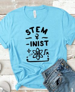 Steminist Shirt