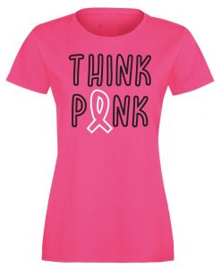 THINK PINK TSHIRT