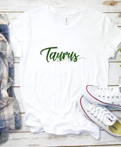 Taurus zodiac shirt