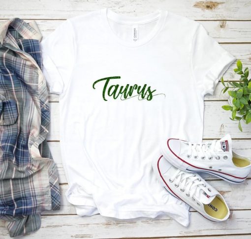 Taurus zodiac shirt