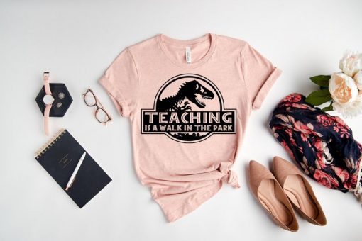 Teaching Is A Walk In The Park Shirt