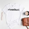 Team Fauci Shirt