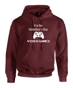 V for Video Games Funny Hoodie