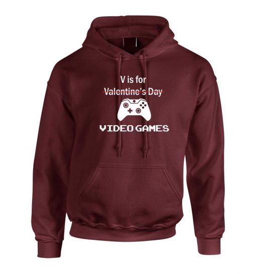 V for Video Games Funny Hoodie