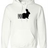 You want a piece of me Funny Bunny Easter Hoodie