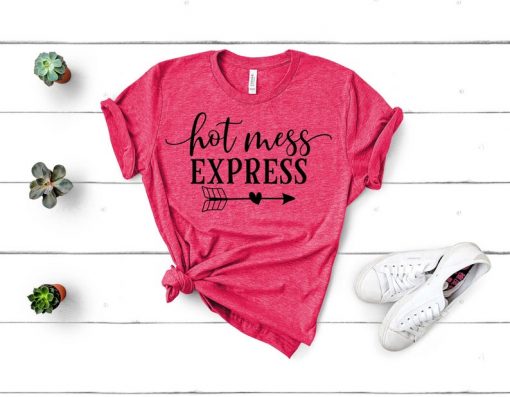 hot mess Express T Shirt