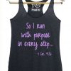 so i run with purpose Tank Top