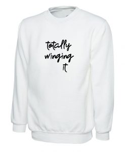 winging it Sweatshirt