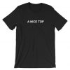 A Nice Top Ladies Womens T-shirt