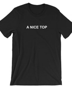 A Nice Top Ladies Womens T-shirt