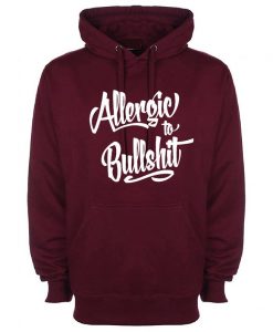 Allergic To Bullshit Hoodie