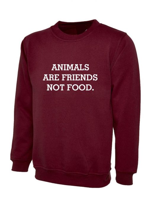 Animals Are Friends Not Food Sweatshirt