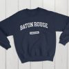 Baton Rouge Louisiana USA College Classic Crewneck Sweatshirt