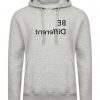 Be Different Funny Hoodie