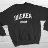 Bremen Germany Sweatshirt