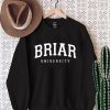 Briar University Sweatshirt