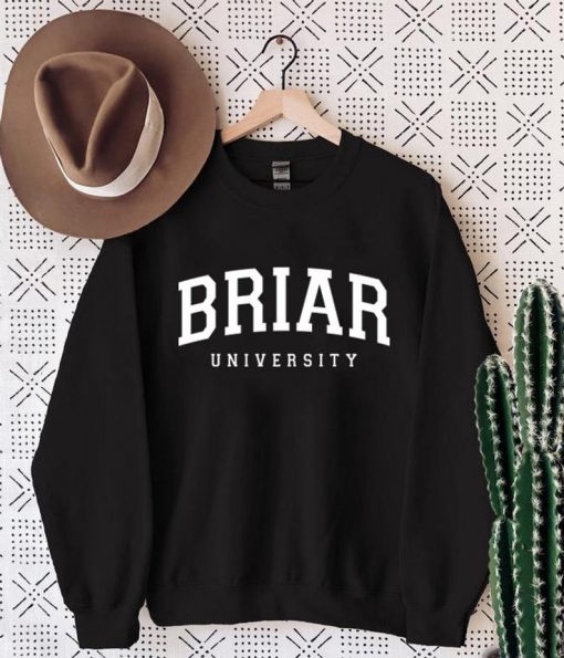 Briar University Sweatshirt