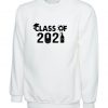 Class of 2021 Happy New Year Funny Gift for Medical Students Unisex Sweatshirt