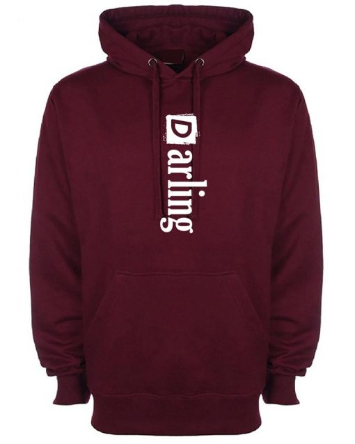 Darling Funny Valentines Hoodie