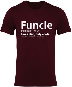 FUNCLE Awesome Uncle looks COOL T SHIRT