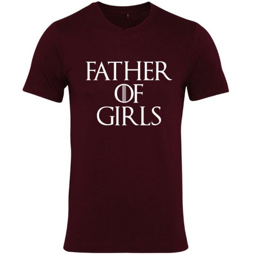 Father of Girls T Shirt