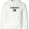 Feminist AF Hoodie