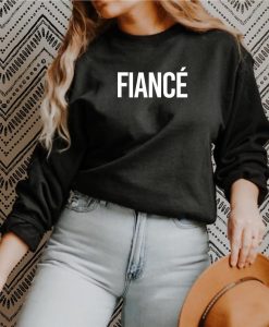 Fiancé Crewneck Sweatshirt