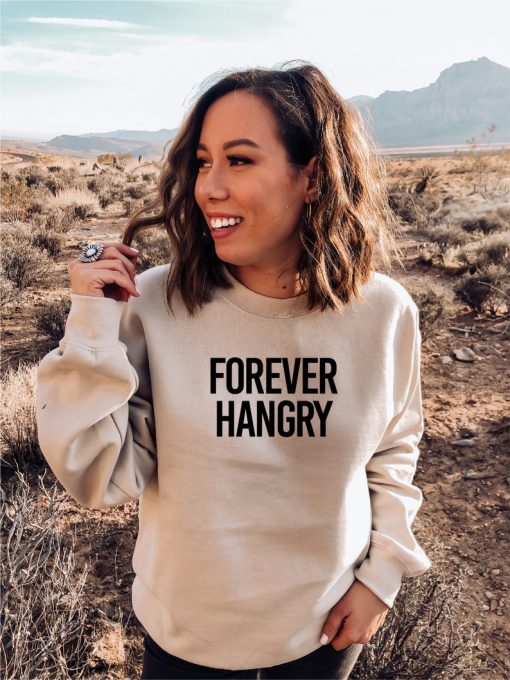 Forever Hangry Crewneck Sweatshirt