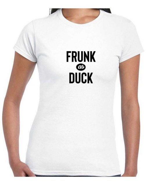 Frunk As Duck T Shirt