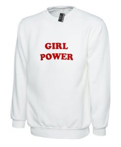 Girl Power Sweatshirt