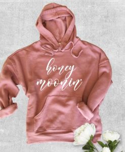 Honeymoon Hoodie