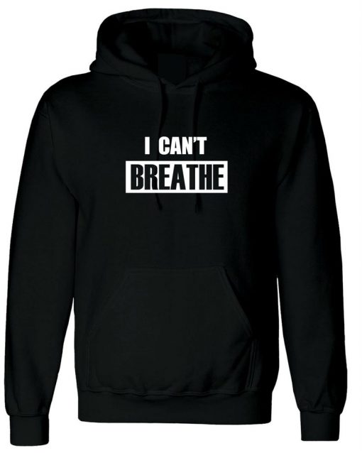 I can't Breathe Hoodie