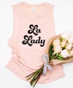 La Lady Tank Top