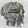 Lucid Dreamer Sweatshirt