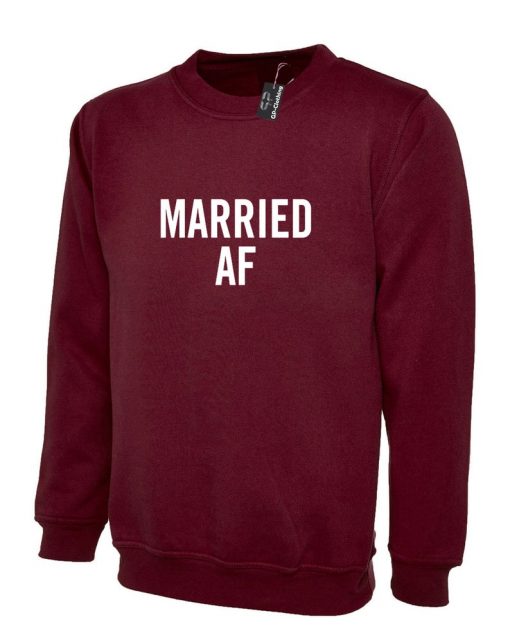 Married AF Sweatshirt