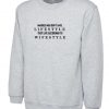 Married men Don't have Lifestye They Live according to their Wifestyle Funny Mens Sweatshirt