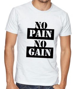 No Pain No Gain Gym Body Building T Shirt