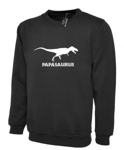 Papasaurs Funny dinosaur Sweatshirt