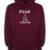 Pizza Is My Valentine Hoodie