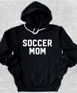 Soccer Mom Hoodie