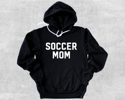 Soccer Mom Hoodie