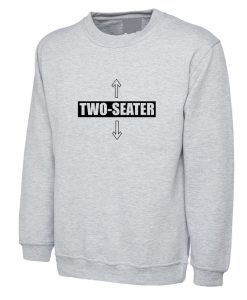 Two Seater Funny Mens Naughty Sweatshirt