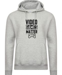 Video Games Matter Hoodie