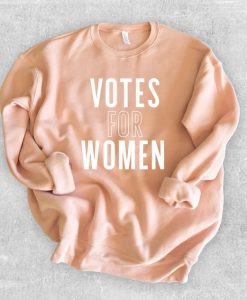 Votes For Women Sweatshirt