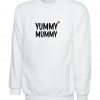 Yummy Mummy Sweatshirt