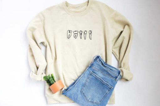 dental sweatshirt