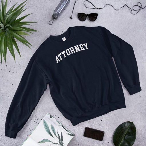 Attorney Sweatshirt