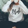 Bride Sweatshirt